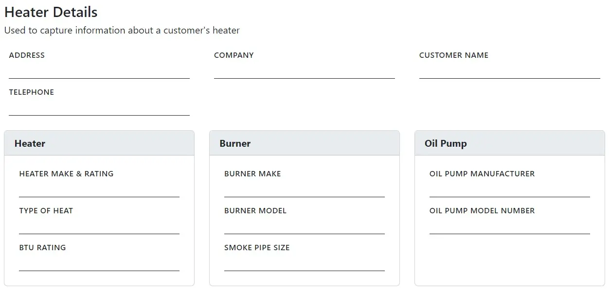 custom form for capturing heater information